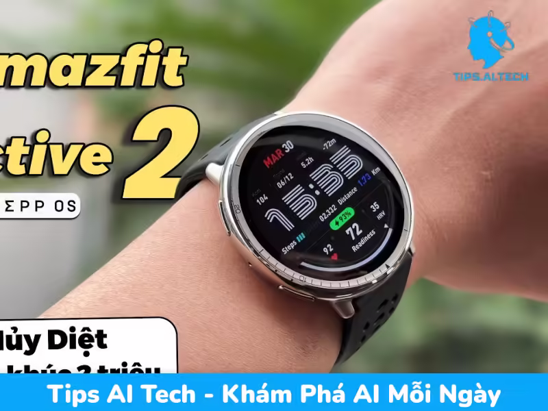 Amazfit Active 2: Liệu Có Thực Sự “Hủy Diệt” Smartwatch Phân Khúc 2 Triệu?