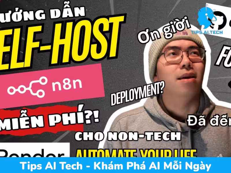 Hướng Dẫn Self-Host n8n AI Automation Đơn Giản Nhất Cho Người Mới Bắt Đầu