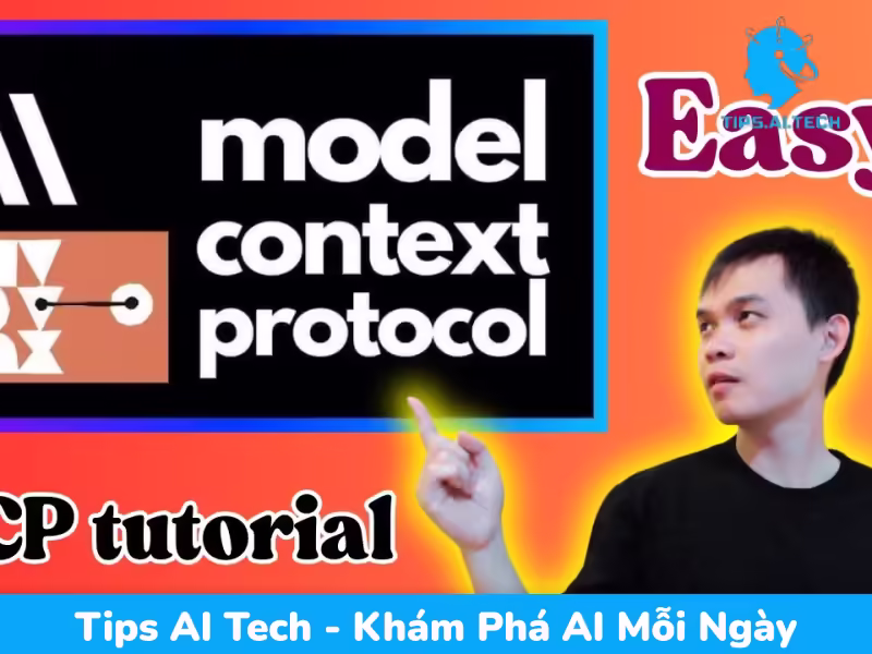 MCP là gì? Hướng dẫn kết nối MCP Server siêu đơn giản cho người mới bắt đầu