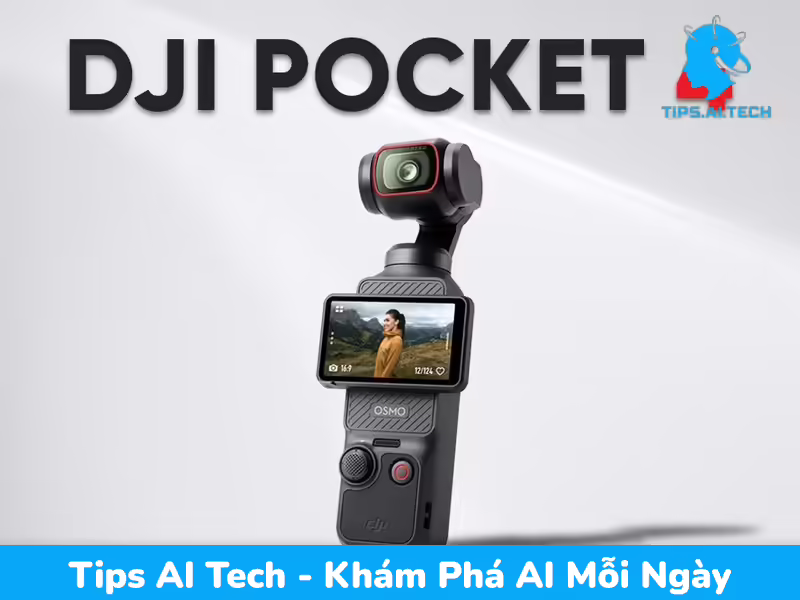 Dji Osmo Pocket 4 có làm nên cuộc cách mạng quay phim?