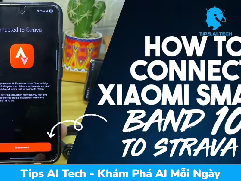 Kết nối xiaomi smart band 10 với strava dễ dàng nhất