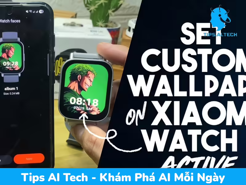 Hướng dẫn cài hình nền riêng cho xiaomi redmi watch 5 active
