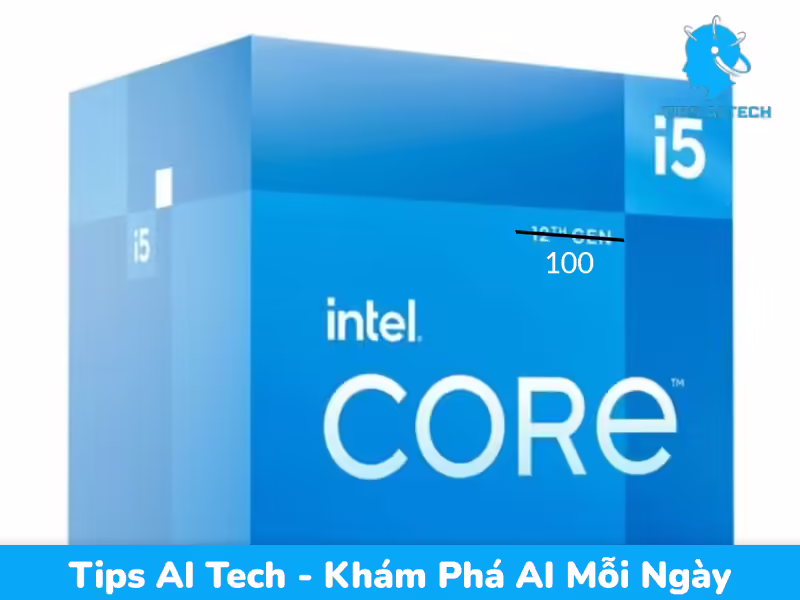 Intel Core 5 120: “Bình mới rượu cũ” hay Chiêu trò marketing của nhà xanh?