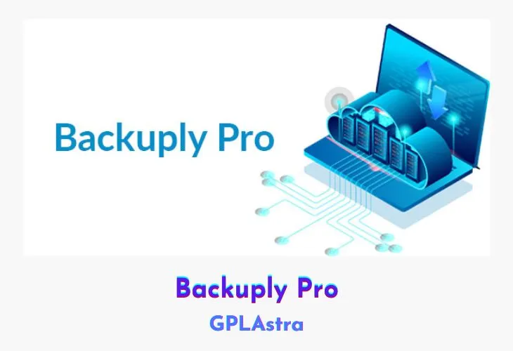 Backuply Pro: Bảo vệ WordPress toàn diện, miễn phí nâng cao bảo mật trang web của bạn