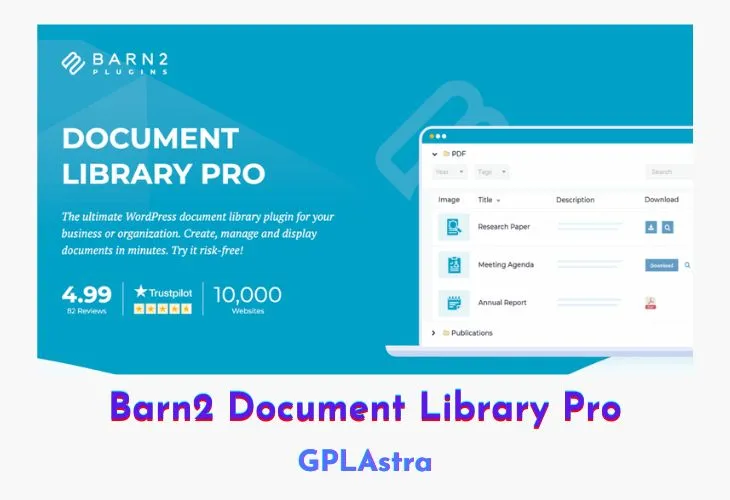 Tối ưu hóa quản lý tài liệu: Sức mạnh của Barn2 Document Library Pro