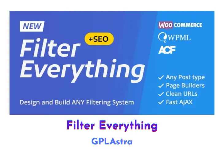 Filter Everything: Nâng Tầm Trải Nghiệm Lọc Sản Phẩm WordPress Và WooCommerce