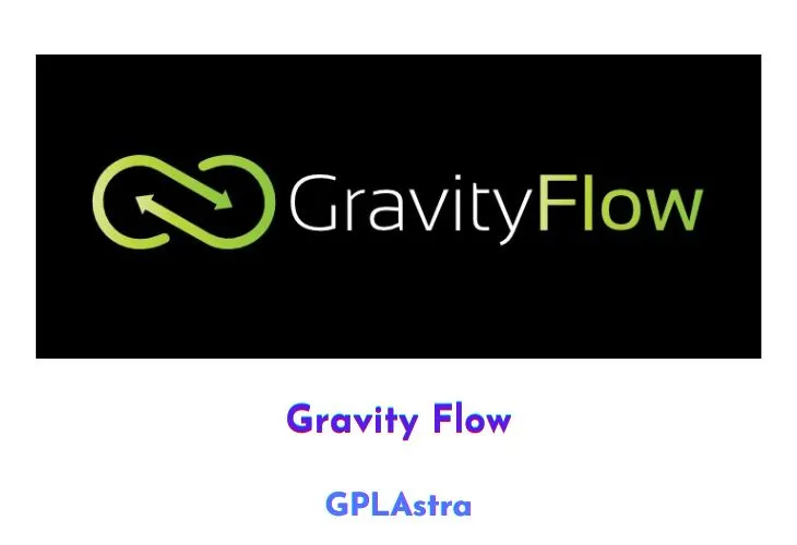 Tối Ưu Hóa Quy Trình Với Gravity Flow: Nâng Tầm Năng Suất Doanh Nghiệp