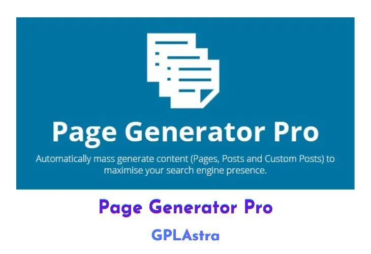 Page Generator Pro: Tối ưu SEO với nội dung tự động không giới hạn