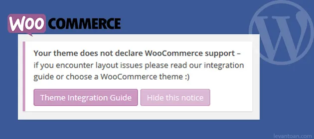 Tối ưu theme WordPress: Kích hoạt hỗ trợ WooCommerce để nâng tầm cửa hàng trực tuyến