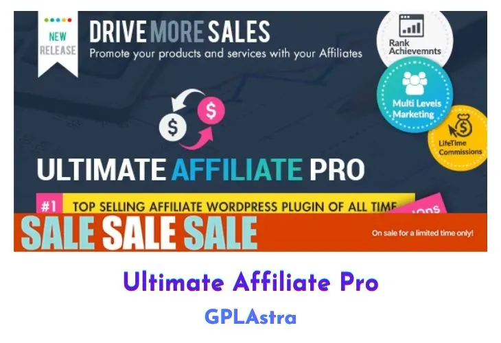 Ultimate Affiliate Pro: Nâng Tầm Chiến Lược Tiếp Thị Liên Kết WordPress Của Bạn