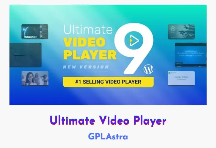 Ultimate Video Player: Nâng tầm trải nghiệm đa phương tiện WordPress mạnh mẽ