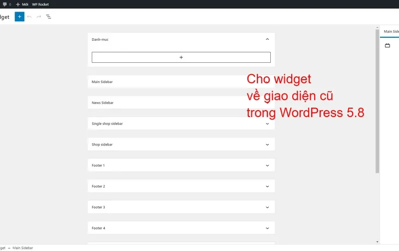 Khôi Phục Giao Diện Widget Cũ WordPress 5.8: Giải Pháp Nhanh Chóng