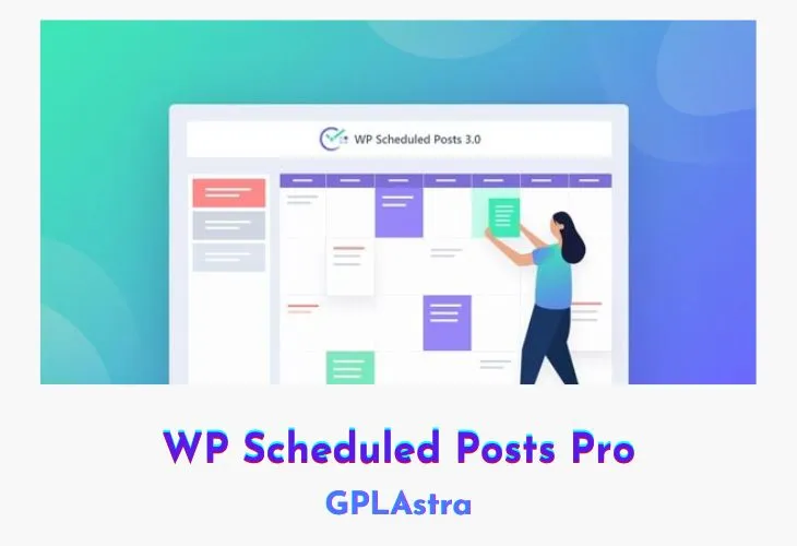 WP Scheduled Posts Pro v5.2.1 Changelog